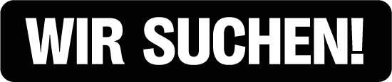Wir suchen